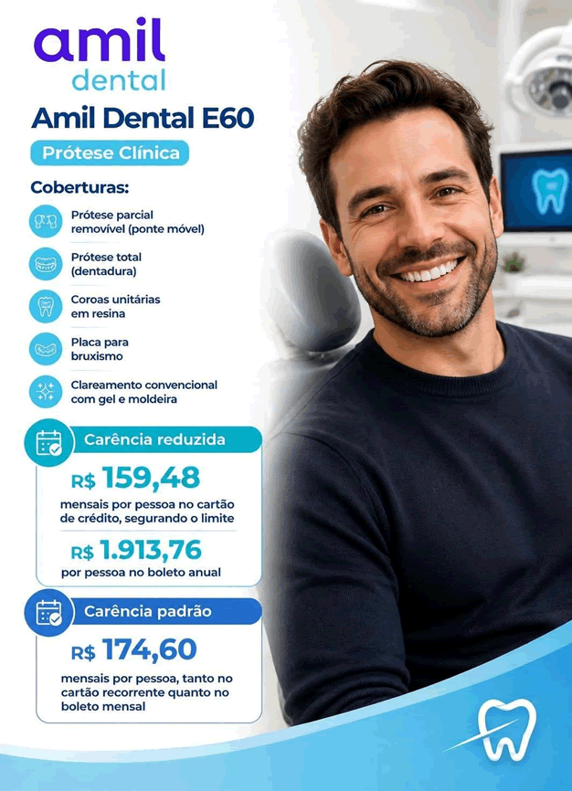 AMIL DENTAL E 60 COM COBERTURA PARA PROTESE